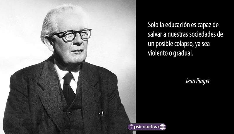 Jean Piaget's famous phrases and citations about childhood and education